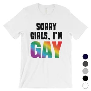 LGBT Sorry Girls Gay Rainbow Mens Shirt